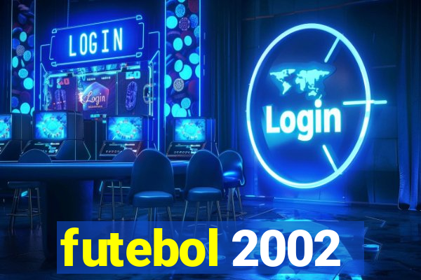 futebol 2002